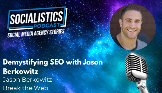 Demystifying SEO With Jason Berkowitz